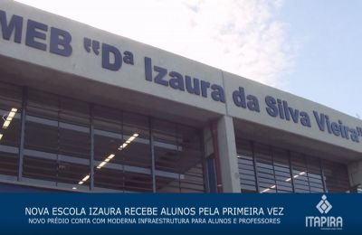 Nova escola Izaura recebe alunos pela primeira vez