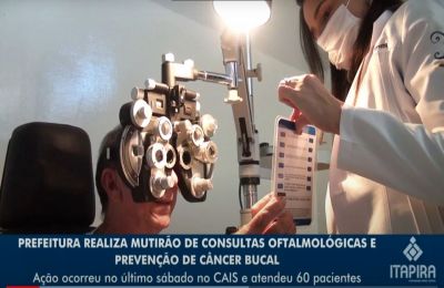 Mutirão de consultas oftalmológicas e exames bucais