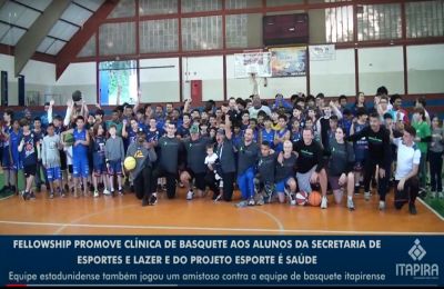 Equipe de basquete Fellowship realiza clínica e amistoso no Itapirão